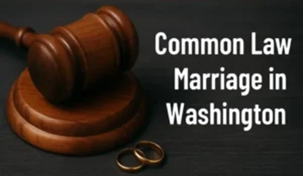 Is Washington a Common Law Marriage State?